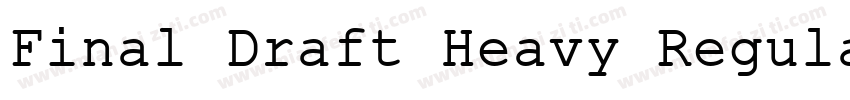 Final Draft Heavy Regular字体转换